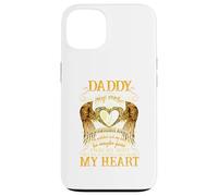 My Daddy in Heaven Watching Over Me Case for iPhone 13