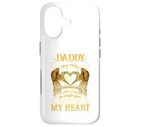 My Daddy in Heaven Watching Over Me Case for iPhone 17