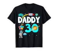 My Daddy Is 30 Happy Father's Day 30th Birthday Astronaut T-Shirt