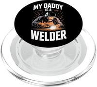 My Daddy Is A Welder Welding Profession Trade Workers PopSockets PopGrip for MagSafe