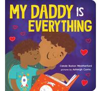 My Daddy Is Everything