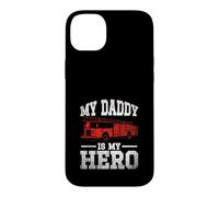 My Daddy is My Hero Firefighter Case for iPhone 14 Plus
