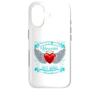 My daddy’s in heaven. We send him kisses daily Case for iPhone 17