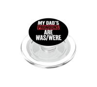My Dads Pronouns Are Was/Were PopSockets PopGrip for MagSafe