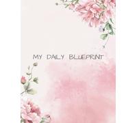 My Daily Blueprint: Track your day with this 108-page, 8.5x11 inch black & white paperback planner featuring hourly scheduling from 6AM-11PM, plus ... intake, calls/emails, and task tracking.