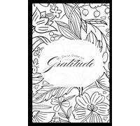 My Daily Dose of Gratitude: A Simple Journal for Daily Reflection and Thankfulness