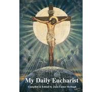 My Daily Eucharist