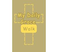 My Daily Grace Walk