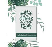 My Daily Gratitude Journal