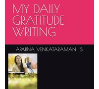 MY DAILY GRATITUDE WRITING