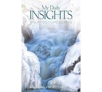 My Daily Insights: A Quarterly GAPS Journal, Winter Quarter