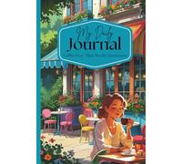 My Daily Journal: Coffee First. Then World Domination