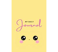 My Daily Journal: Cute Kawaii Planner for Notes, Gratitude and Reflection