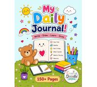 My Daily Journal for Happy Kids | Practice Gratitude, Mindfulness, Drawing & Daily Reflection For Kids Ages 5-12