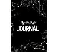 My Daily Journal for Kids: A Fun and Guided Space for Creativity, Gratitude, and Self-Discovery