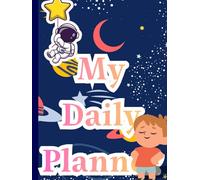 My Daily Planner: Fun Goal Setting, Daily Tasks, and Creative Activity Journal