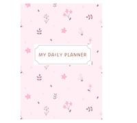 My Daily Planner & Productivity Journal: Undated Daily Schedule Book with Goal Setting, To-Do Lists, Priorities & Notes - Time Management Organizer for Women, Men & Students