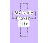 My Daily Prayer Life