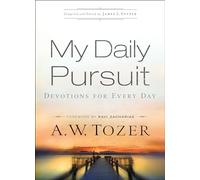 My Daily Pursuit: Devotions For Every Day