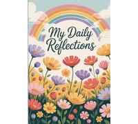 My Daily Reflections: 6x9inch 100 page lined diary notebook for recording your life through your own lense