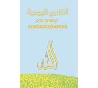 My Daily Remembrance Notebook Praise Reflection Gratitude Remembrance of Allāh (God): Small Journal Travel