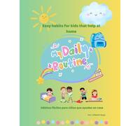 My Daily Routine: Easy habits for kids that help at home