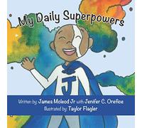 My Daily Superpowers