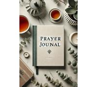 My Daily Walk With God: A 15-Minute Prayer Journal for Reflection
