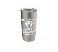 My Dalmatian Knows Everyone Stainless Steel Insulated Tumbler