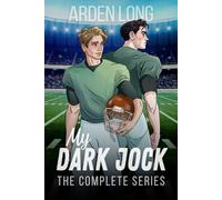 My Dark Jock: The Complete Series (My Dark Jock Series)