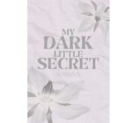MY DARK LITTLE SECRET NOTEBOOK: The Diary for Thoughts You’d Never Say Out Loud