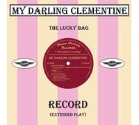 My Darling Clementine - Lucky Bag Ep 10"