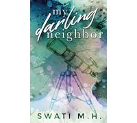My Darling Neighbor: An Enemies-to-Lovers, Surprise Pregnancy Romance: 3 (Feel the Beat)