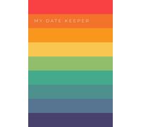 My Date Keeper: Notebook for important dates to remember - Simple birthday reminder book - 6 x 9 inches