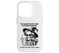 My Daughter Got Her Attitude From Me I'm IDGAF & She's IDGAF Case for iPhone 14 Pro