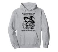 My Daughter Got Her Attitude From Me I'm IDGAF & She's IDGAF Pullover Hoodie