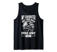 My Daughter HAS Your Back Proud Military Mom Tank Top