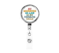 My Daughter in Law is My Favorite Child Retractable Badge Holder Reel Clip Id Card Holder forNurse Student Office Worker