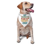 My Daughter in Law is My Favorite Child Spring Dog Bandanas Boy Bulk Puppy Kerchief Adjustable Soft Triangle Bibs Accessories for Small Medium Large Dogs Cats White