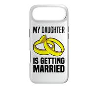 My Daughter Is Getting Married Father & Mother Bride Parents Case for iPhone Air
