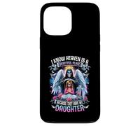 My Daughter Is My Guardian-Angel in Heaven Mothers Grief Case for iPhone 13 Pro Max