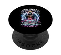 My Daughter Is My Guardian-Angel in Heaven Mothers Grief PopSockets Adhesive PopGrip