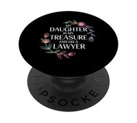My Daughter Is My Treasure And Oh A Lawyer - PopSockets Adhesive PopGrip