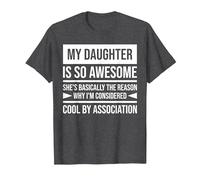My Daughter is so Awesome T-Shirt, Men, Dark Heather Grey, 5X-Large