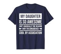 My Daughter is so Awesome T-Shirt, Men, Navy Blue, 5X-Large