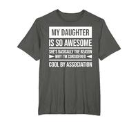 My Daughter is so Awesome T-Shirt, Men's Big and Tall, Asphalt Grey, 4X Tall