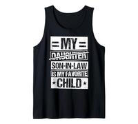My Daughter Son-in-Law is My Favorite Child Tank Top
