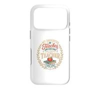 My Daughter Teaches So I Am One Proud Teacher Mom Case for iPhone 17 Pro