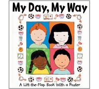 My Day, My Way: A Lift-the-flap Book with a Poster