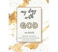 My Day with God: A 30-Day Devotional and Prayer Journal for Women | Reflect, Pray and Grow Closer to God (Simply Faithful)